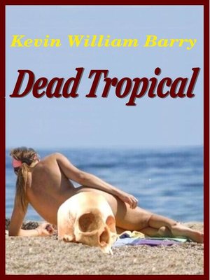 cover image of Dead Tropical
